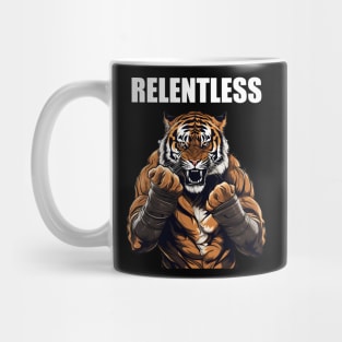 Motivational Quote Relentless Tiger Boxer Motivation Mug